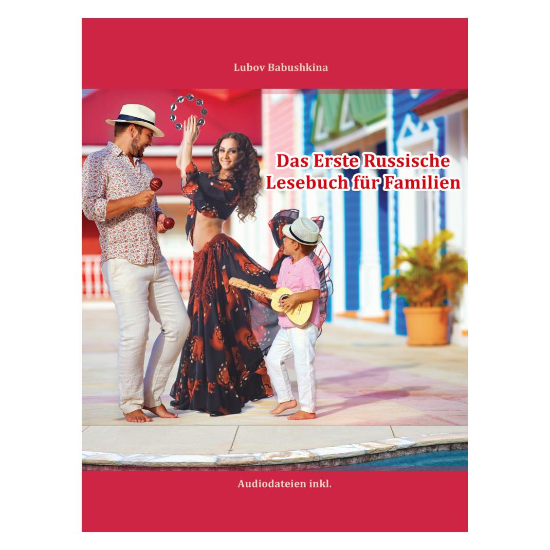 Audiolego Das Erste Russische Lesebuch für Familien, m. 13 Audio (Deutsch, Russisch, Audiolego) (55934469)