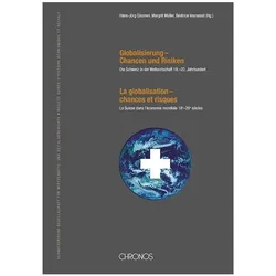 Globalisierung /La globalisation, Fachbücher von Hans-Jörg Gilomen