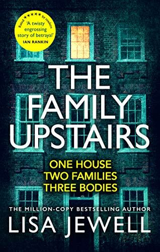 Lisa Jewell - The Family Upstairs: The Number One bestseller from the author of Then She Was Gone - Preis vom 14.10.2026 23:07:16 h