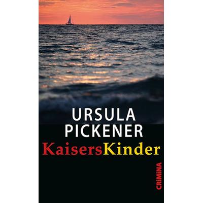 KaisersKinder, Paperback von Ursula Pickener, Ulrike Helmer Verlag