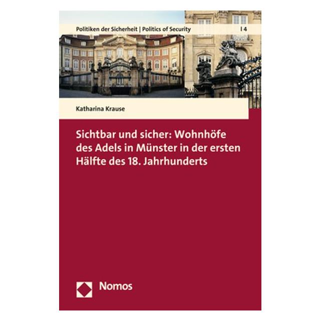 Nomos Krause:Sichtbar und sicher: Wohnhöfe de (Deutsch, Hardcover, Katharina Krause) (67978723)