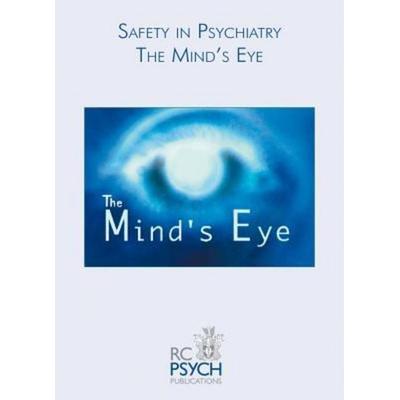 Safety in Psychiatry - The Mind's Eye DVD, von The Royal College of Psychiatrists, Cambridge University Press, 978-1-904671-58-9