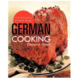 German Cooking, Ratgeber von Eleanor A. Hinsch