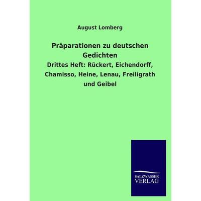 Präparationen zu deutschen Gedichten, Taschenbuch von August Lomberg, Salzwasser, 978-3-8460-2663-2