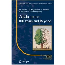 Alzheimer: 100 Years and Beyond, Fachbücher