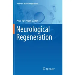Neurological Regeneration, Fachbücher