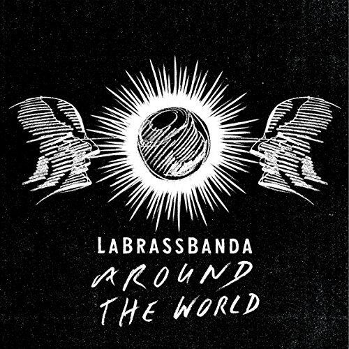 Labrassbanda - Around the World - Preis vom 11.10.2026 03:10:56 h