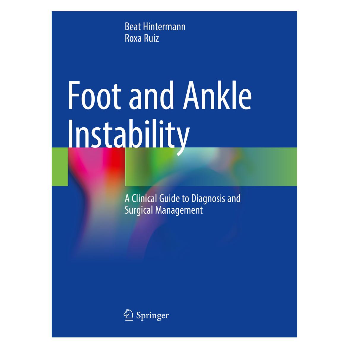 Springer Foot and Ankle Instability (Englisch, Softcover, Beat Hintermann, Beat Hintermann|Roxa Ruiz, Roxa Ruiz) (46921945)