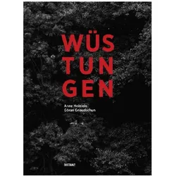 Wüstungen, Sachbücher von Göran Gnaudschun, Anne Heinlein