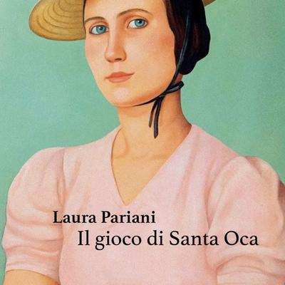 Il Gioco di Santa Oca - Laura Pariani, Audio, 9789179093686