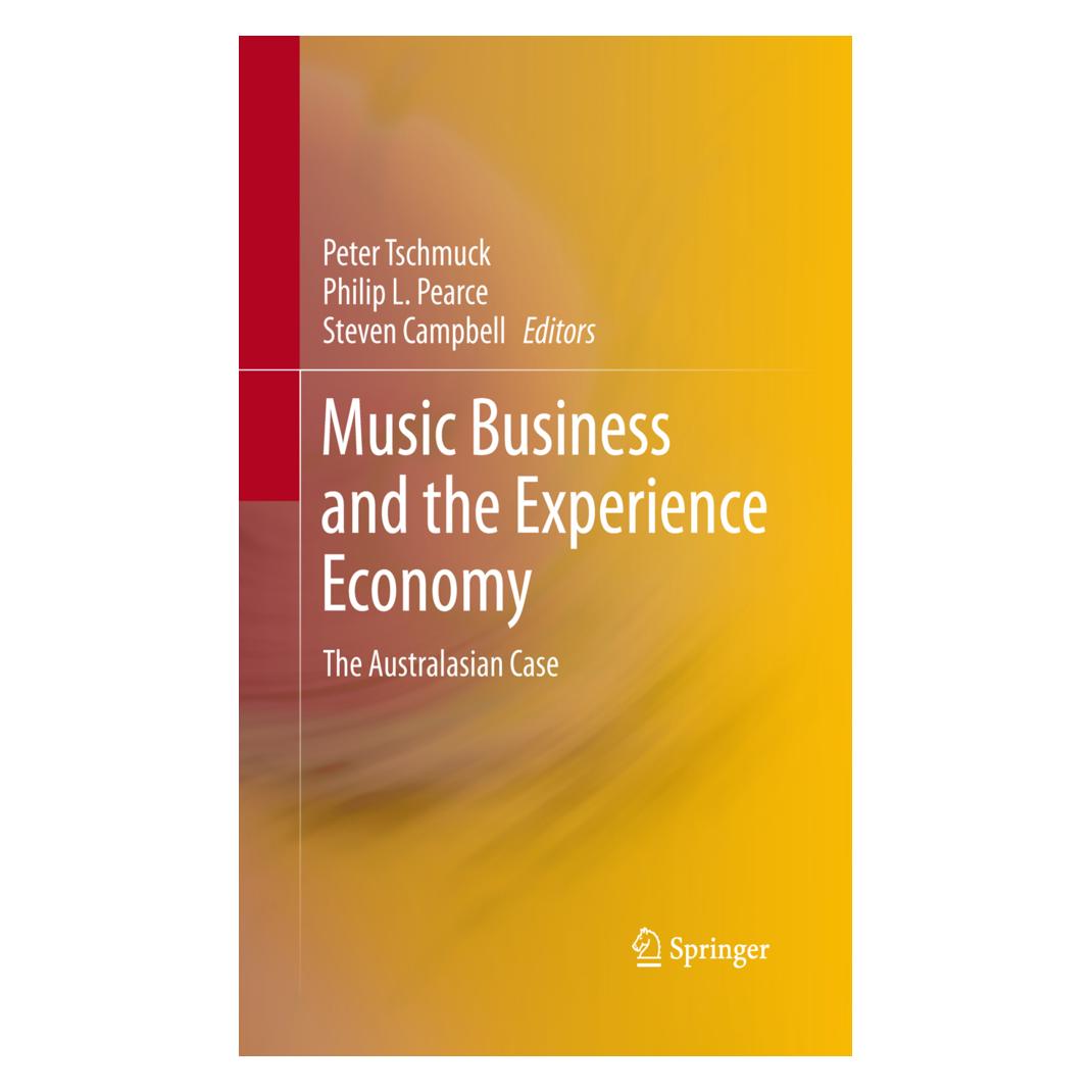 Springer Music Business and the Experience Economy (Englisch, Softcover, L Pearce, Peter Tschmuck, Philip, Steven Campbell) (55595879)