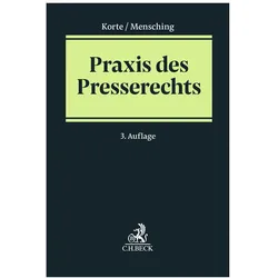 Praxis des Presserechts, Fachbücher von Christian Mensching, Benjamin Korte
