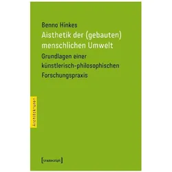 Aisthetik der (gebauten) menschlichen Umwelt, Fachbücher von Benno Hinkes