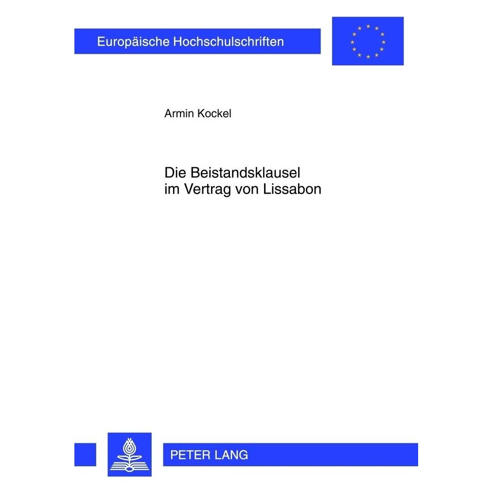 Peter Lang Die Beistandsklausel im Vertrag von Lissabon (Deutsch, Armin Kockel) (56024958)