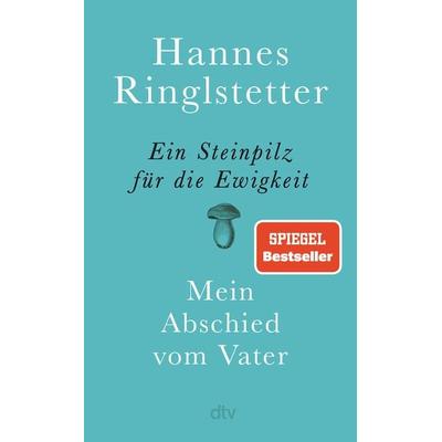 Ein Steinpilz für die Ewigkeit -