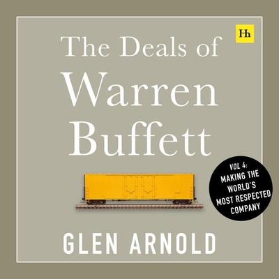 The Deals of Warren Buffett Volume 4 - Glen Arnold, Audio, 9781804093207