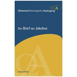 Der Brief des Jakobus, Fachbücher von Gerhard Maier
