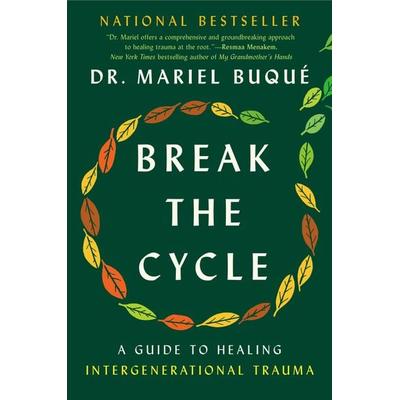 Break the Cycle, Gebundene Ausgabe von Mariel Buqué, Random House N.Y., 978-0-593-47249-1