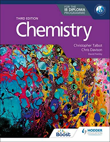 Christopher Talbot - Chemistry for the IB Diploma Third edition (London) - Preis vom 16.10.2026 11:41:07 h