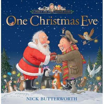 ONE CHRISTMAS EVE_PERCY PAR HB, Gebundene Ausgabe von Nick Butterworth, Harper Collins Publishers - UK Wholesale Acct, 978-0-00-884294-9