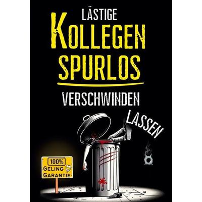 Ausgeknipst - Lästige KOLLEGEN SPURLOS verschwinden lassen, Taschenbuch von Pieter Pinsler, Tolino media, 978-3-8194-7675-4