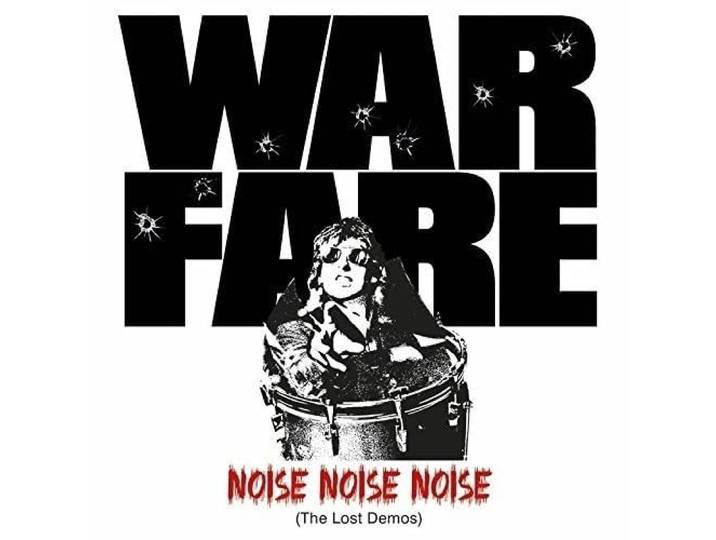 Warfare - Noise Noise Noise (The Lost Demos)