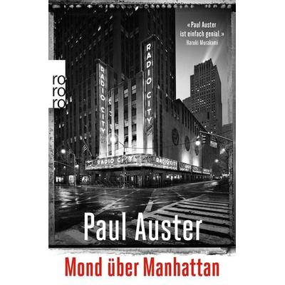 Mond über Manhattan, Taschenbuch von Paul Auster, Rowohlt Taschenbuch, 978-3-499-01532-8