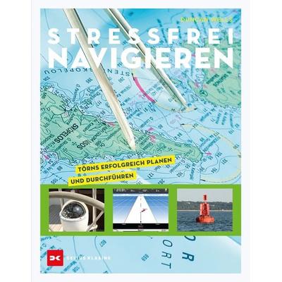 Stressfrei Navigieren, Taschenbuch von Duncan Wells, Delius Klasing, 978-3-667-11810-3