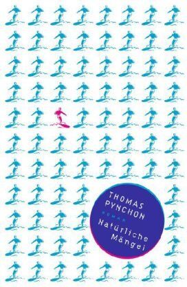 Thomas Pynchon - Natürliche Mängel - Preis vom 19.10.2026 19:33:35 h