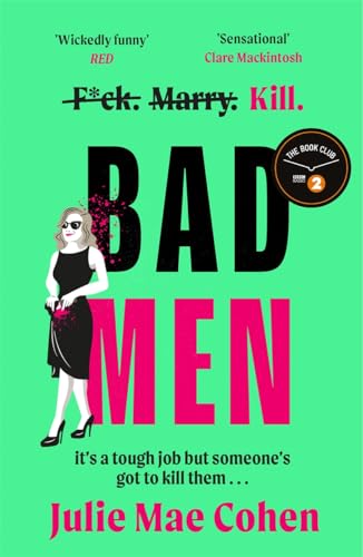 Cohen, Julie Mae - Bad Men: The serial killer you've been waiting for, a BBC Radio 2 Book Club pick - Preis vom 17.10.2026 19:25:27 h