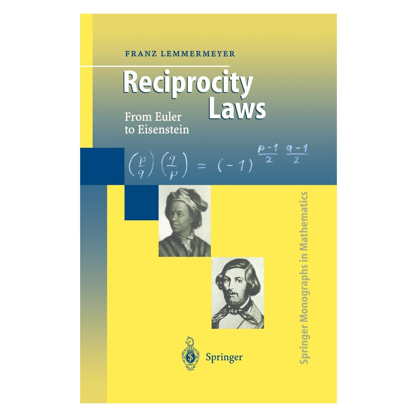 Springer Lemmermeyer,F.:Reciprocity Laws (9783540669579)