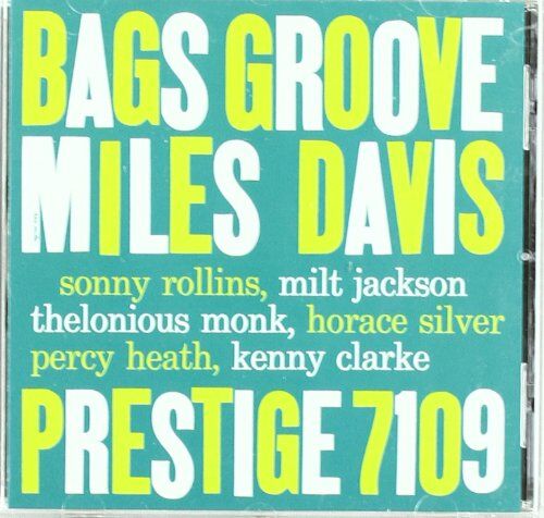 Miles Davis - Bags Groove (Rudy Van Gelder Remaster) - Preis vom 09.10.2026 07:28:09 h