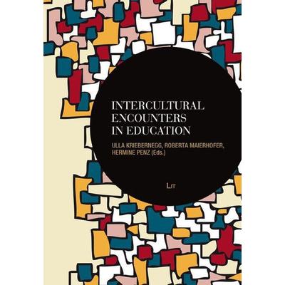 Intercultural Encounters in Education, Taschenbuch von , Lit Verlag, 978-3-643-90514-7