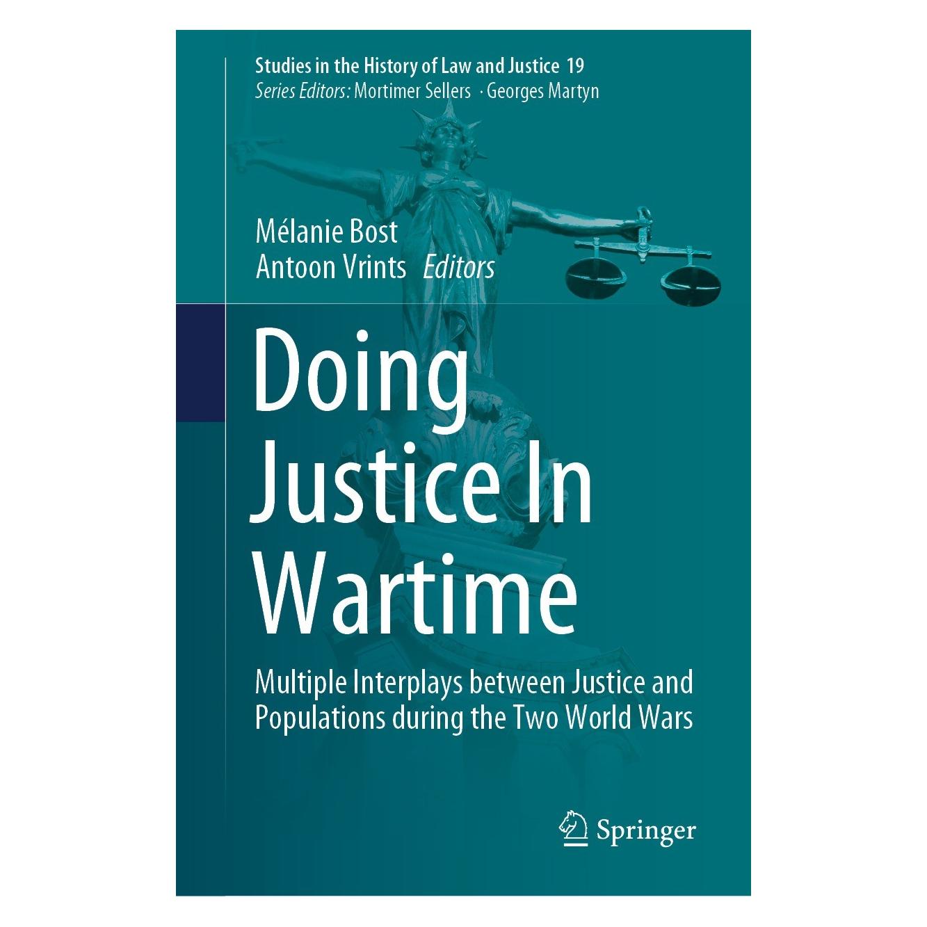 Springer Doing Justice In Wartime (Englisch, Hardcover, Antoon Vrints, Mélanie Bost) (9783030720490)