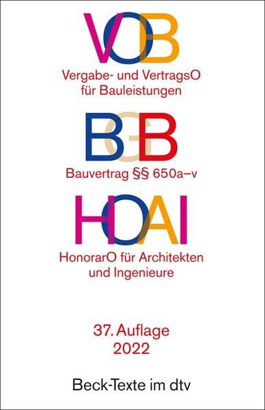 VOB HOAI: VOB Vergabe- und Vertragsordnung für Bauleistungen Teil A und B. HOAI Verordnung über die Honorare für Leistungen der Architekten und der Ingenieure (Beck-Texte im dtv) - Preis vom 09.10.2026 07:28:09 h