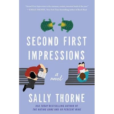 Second First Impressions, Taschenbuch von Sally Thorne, HarperCollins US