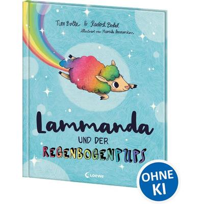 Lammanda und der Regenbogenpups, Gebundene Ausgabe von Tim Boltz,Radost Bokel, Loewe, 978-3-7432-1370-8