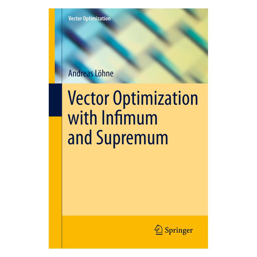 Springer Vector Optimization with Infimum and Supremum (Englisch, Softcover, Andreas Löhne) (55522843)
