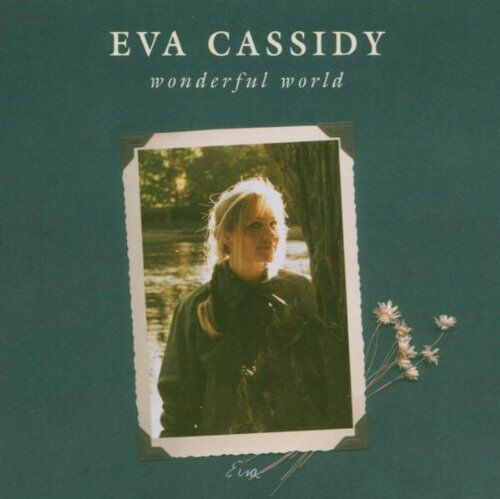 Eva Cassidy - Wonderful World - Preis vom 09.10.2026 07:28:09 h