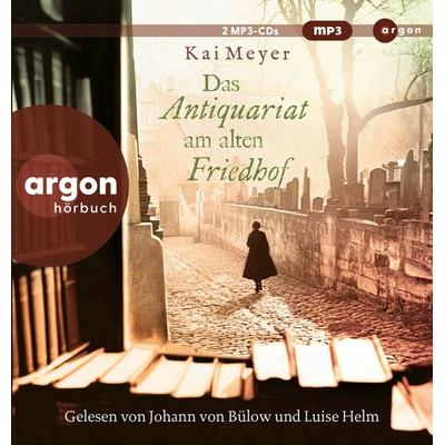 Das Antiquariat am alten Friedhof - Kai Meyer, Audio, 9783839821916