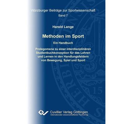 Würzburger Hochschulsportstudie. Analyse des Hochschulsports im Kontext der empirischen Sportentwicklungsforschung, Taschenbuch von Harald