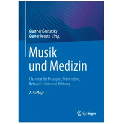 Musik und Medizin, Fachbücher von Gunter Kreutz, Günther Bernatzky