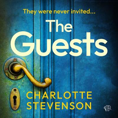 The Guests - Charlotte Stevenson, Audio, 9781917214605