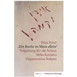Die Rache ist Mein allein', Fachbücher von Dina Porat, Dina Porat Helene Seidler