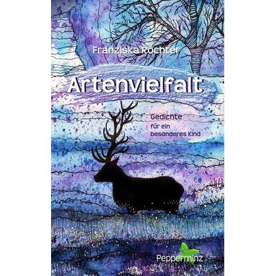 Artenvielfalt, Taschenbuch von Franziska Röchter, Chiliverlag, 978-3-943292-89-3