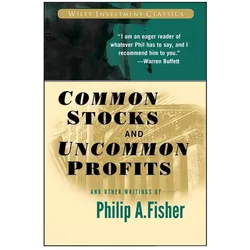 Common Stocks and Uncommon Profits and Other Writings, Fachbücher von Philip A. Fisher