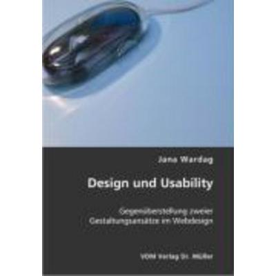 Design und Usability, Taschenbuch von Jana Wardag, VDM, 978-3-86550-664-1
