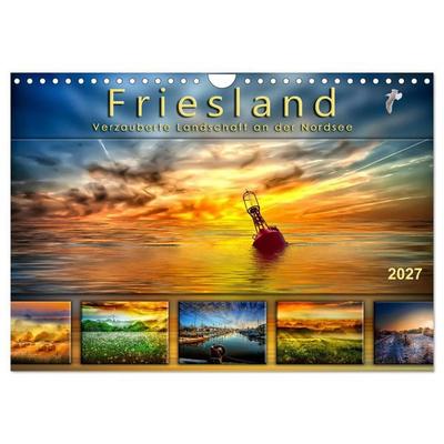 Friesland, verzauberte Landschaft an der Nordsee (Wandkalender 2027 DIN A4 quer), CALVENDO Monatskalender
