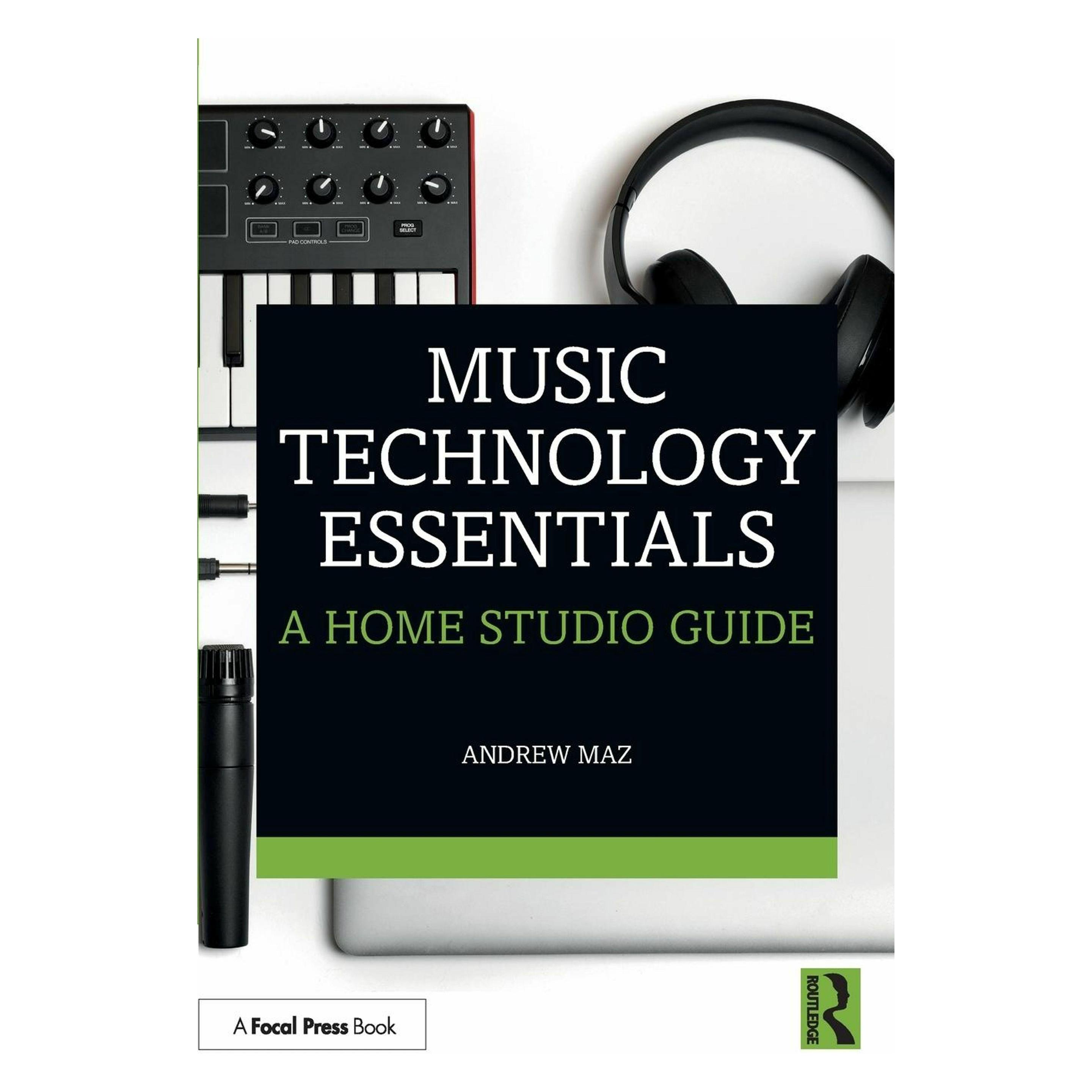 Taylor & Francis Music Technology Essentials (Englisch, Softcover, Andrew Maz) (37684950)