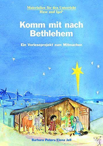 Barbara Peters - Komm mit nach Bethlehem: Ein Vorleseprojekt zum Mitmachen - Preis vom 09.10.2026 07:28:09 h